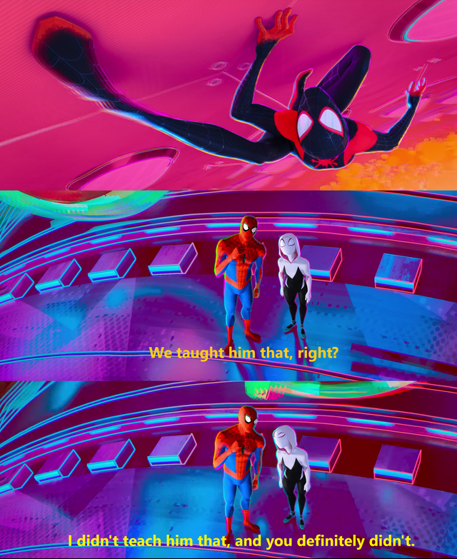 Animated Spider-Man characters from Spider-Man: Into the Spider-Verse, with captions reading 'We taught him that, right?' and 'I didn't teach him that, and you definitely didn't.